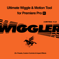 Wiggler 2.0 — Ultimate Motion Tool for Premiere Pro